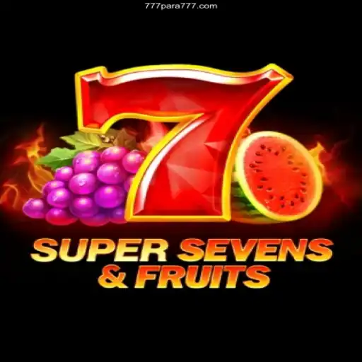 Exploring 7SuperSevensFruits at 777para.com Cassino Online: A Deep Dive into Thrills and Wins