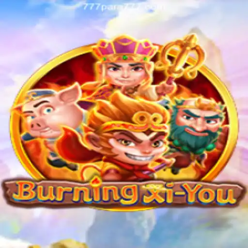 Discover the Exciting World of BurningXiYou with 777para.com Cassino Online