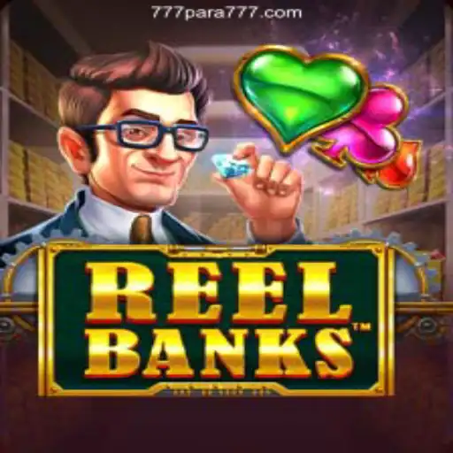Explore the Exciting World of ReelBanks and 777para.com Cassino Online