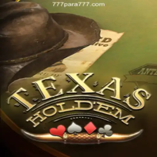 Exploring Texas Hold'em and 777para.com Cassino Online: Entertainment and Big Prizes